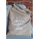 Ümbertöödeldud puuvillast kott "I'm fine" beež